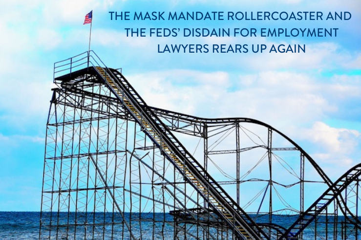 mask mandate rollercoaster