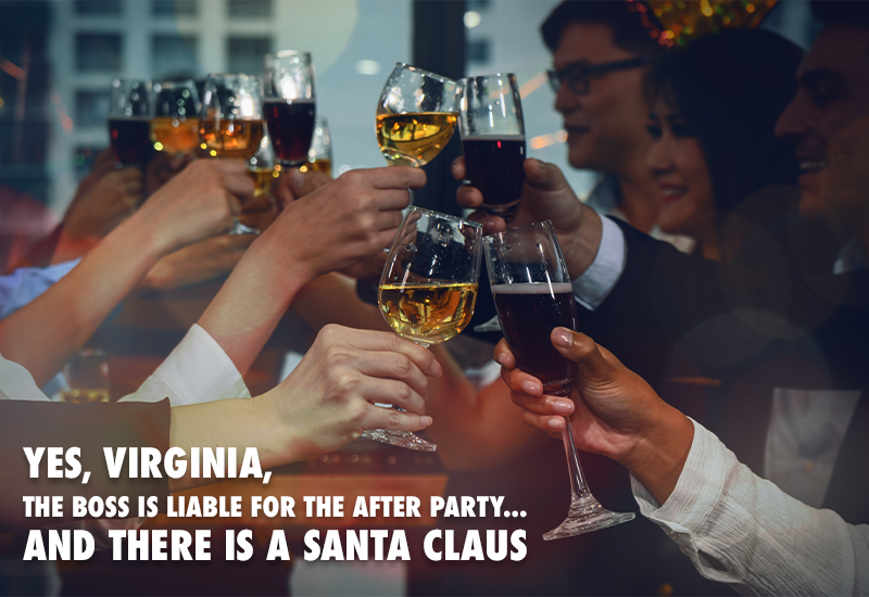 Title image for the blog post named "Yes, Virginia, the Boss is Liable for the After Party... and there is a Santa Claus". The photo depicts a number of corporate employees holding up glasses of wine and champagne at a holiday party.