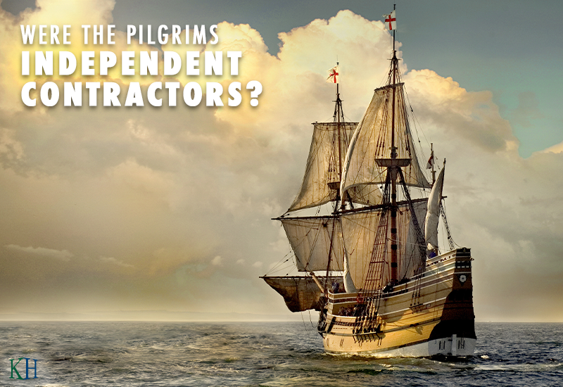 Were the Pilgrims Independent Contractors